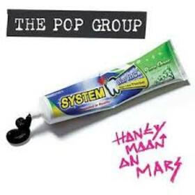POP GROUP - HONEYMOON ON MARS -LTD-