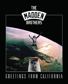 MADDEN BROTHERS - GREETINGS FROM CALIFORNIA