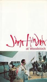HENDRIX, JIMI - LIVE AT WOODSTOCK