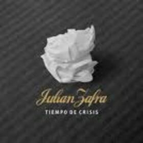 ZAFRA, JULIAN - TIEMPO DE CRISIS