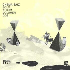 SAIZ, CHEMA - SOLO ALBUM - VOLUMEN DOS