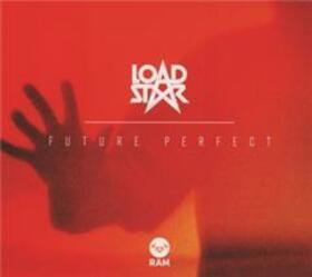 LOADSTAR - FUTURE PERFECT