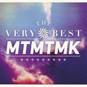VERY BEST - MTMTMK
