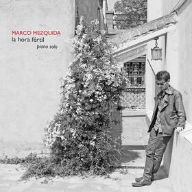 MEZQUIDA, MARCO - HORA FERTIL