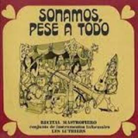 LES LUTHIERS - SONAMOS PESE A TODO - DIGIPACK