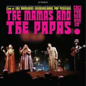 MAMAS AND THE PAPAS - LIVE AT THE MONTEREY -LTD-