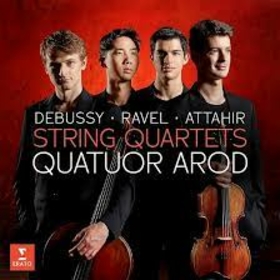 QUATUOR AROD - DEBUSSY/RAVEL/ATTAHIR - STRING QUARTETS