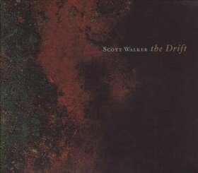 WALKER, SCOTT - DRIFT