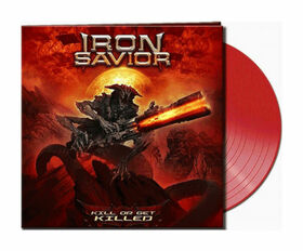 IRON SAVIOR - KILL OR GET KILLED -LTD-