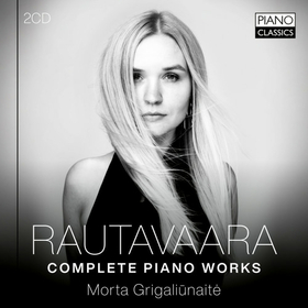 MORTA GRIGALIUNAITE - RAUTAVAARA: COMPLETE PIANO WORKS