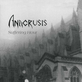 ANACRUSIS - SUFFERING HOUR
