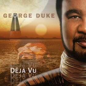 DUKE, GEORGE - DEJA VU