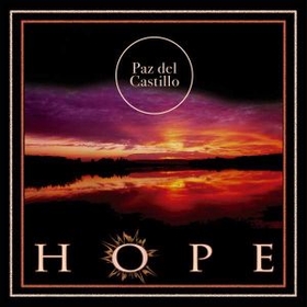 PAZ DEL CASTILLO - HOPE
