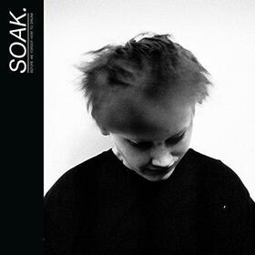 SOAK - BEFORE WE FORGOT HOW TO..