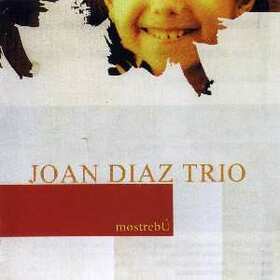 DIAZ, JOAN - MOSTREBU