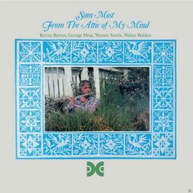 MOST, SAM - FROM THE ATTIC OF MY MIND