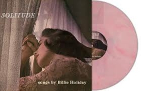 HOLIDAY, BILLIE - SOLITUDE -LTD ROSE-