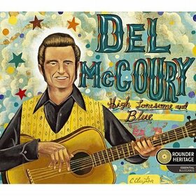 MCCOURY, DEL - HIGH LONESOME & BLUES