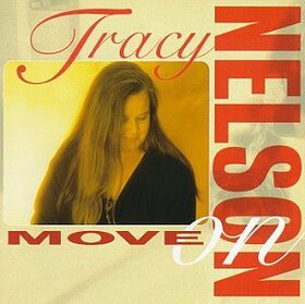 NELSON, TRACY - MOVE ON