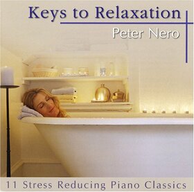 NERO, PETER - KEYS TO RELAXATION