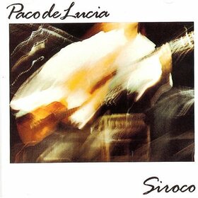 LUCIA, PACO DE - SIROCO