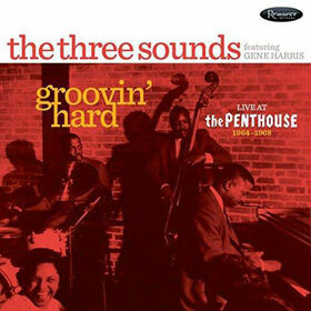 THREE SOUNDS, THE - GROOVIN' HARD - LIVE AT P