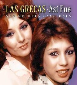 LAS GRECAS - ASI FUE: MIS MEJORES CANCIONES