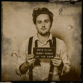 GLIER, SETH - THINGS I SHOULD LET YOU..