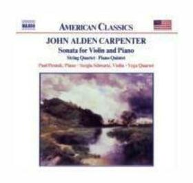CARPENTER, JOHN ALDEN - SONATEN FUER VIOLINE UND
