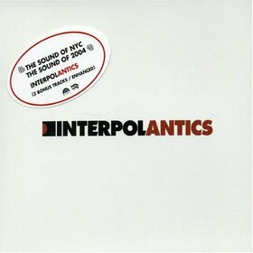 INTERPOL - ANTICS 10+2+1VIDEO TRK