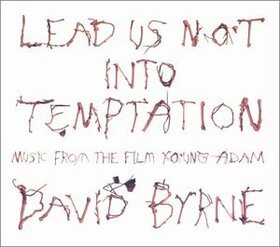 BYRNE, DAVID - YOUNG ADAM