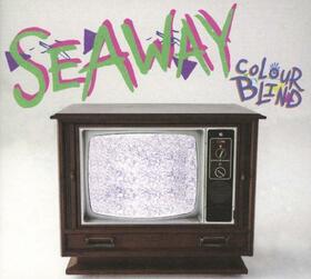 SEAWAY - COLOR BLIND