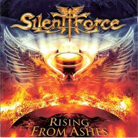 SILENT FORCE - RISING FROM THE ASHES -LTD-