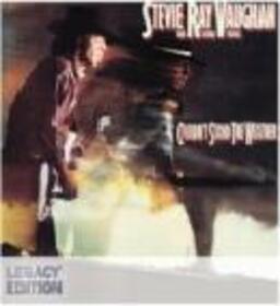 VAUGHAN, STEVIE RAY - COULDN'T STAND THE WEATHER =LEGACY EDITION=
