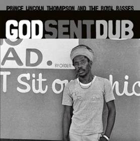 THOMPSON, PRINCE LINCOLN - GOD SEND DUB