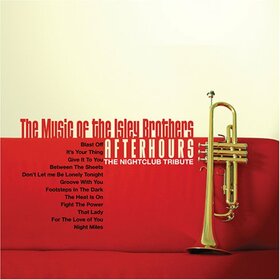 ISLEY BROTHERS.=TRIBUTE= - AFTERHOURS -A NIGHTCLUB T