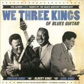 KING, ALBERT - WE THREE KINGS OF BLUES GUITAR