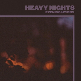 EVENING HYMNS - HEAVY NIGHTS -DIGI-