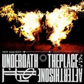 UNDEROATH - PLACE AFTER THIS ONE -DIGI-