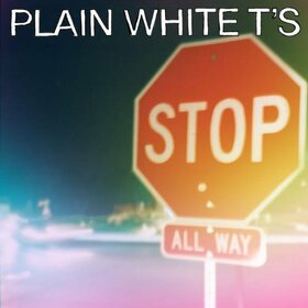 PLAIN WHITE T'S - STOP + 3