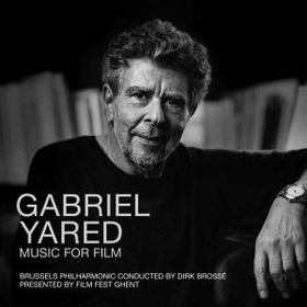 YARED, GABRIEL - MUSIC FOR FILM