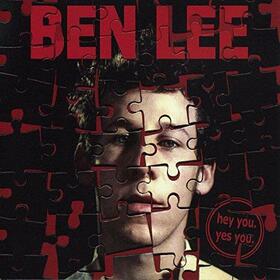 LEE, BEN - HEY YOU YES YOU