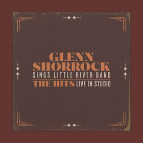 SHORROCK, GLENN - SINGS LITTLE RIVER BAND-