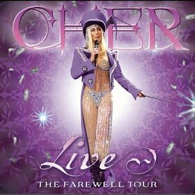 CHER - FAREWELL TOUR LIVE