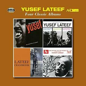 LATEEF, YUSEF - FOUR CLASSIC ALBUMS