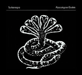 TURBONEGRO - APOCALYPSE DUDES