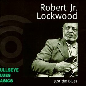 LOCKWOOD, ROBERT JR. - JUST THE BLUES