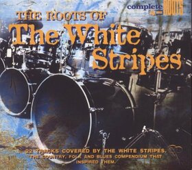 VARIOS ARTISTAS - ROOTS OF THE WHITE STRIPE