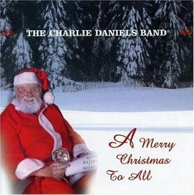 DANIELS, CHARLIE - MERRY CHRISTMAS TO ALL