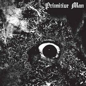 PRIMITIVE MAN - IMMERSION